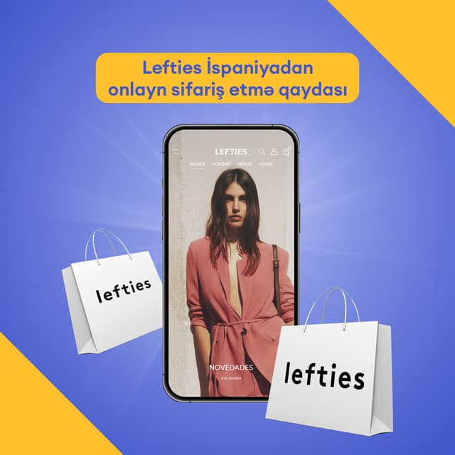 Lefties İspaniyadan onlayn sifariş etmə qaydası