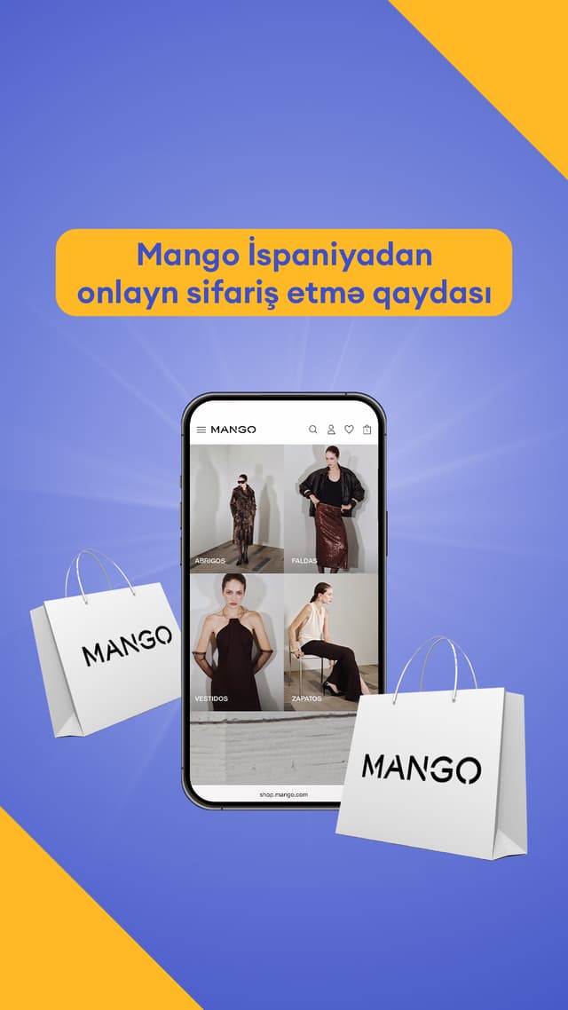 Mango İspaniyadan onlayn sifariş etmə qaydası