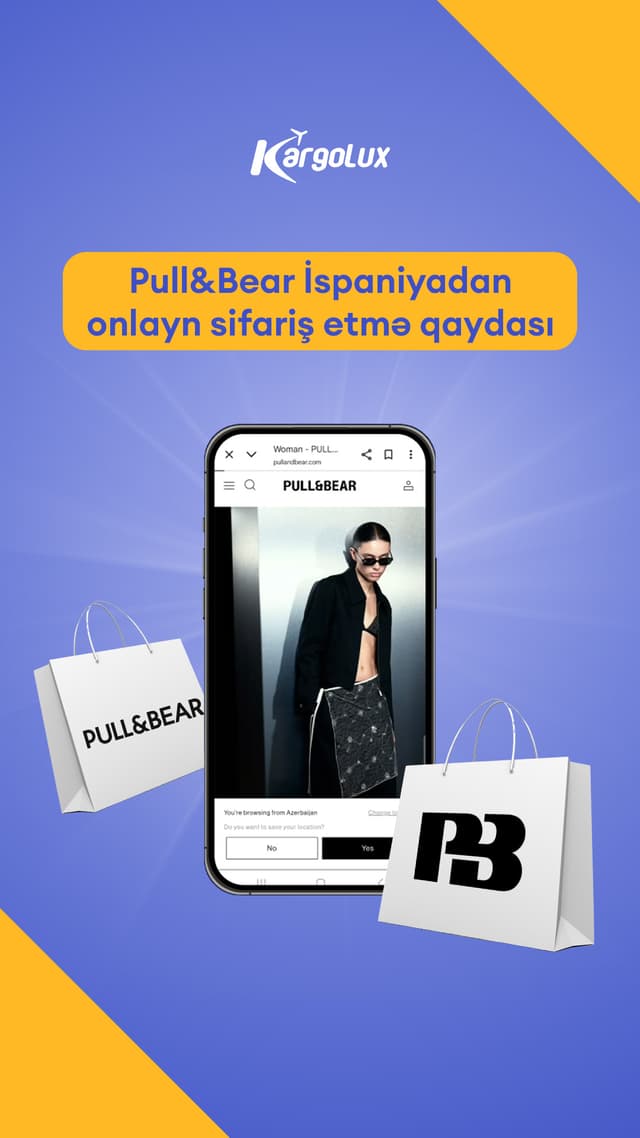 Pull&Bear İspaniyadan onlayn sifariş etmə qaydası